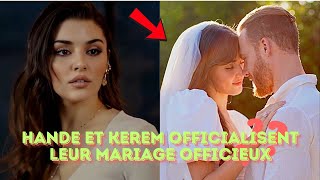 HANDE ET KEREM OFFICIALISENT LEUR MARIAGE OFFICIEUXkerembürsin handeerçel [upl. by Erik]