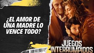 Juegos interrumpidos Un tema delicado suspenso y amor de madre [upl. by Naillik]