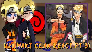 Uzumaki Clan React to NarutoBoruto  Part 3  Boruto Himawari Naruto  SakaraTocyo  react [upl. by Madaras]