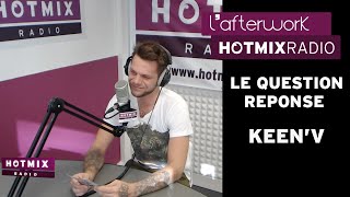 Le Question Réponse avec KeenV [upl. by Rask]