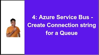 4 Create Connection String for Queue in Service bus  Connection string for Queue vs Namespace [upl. by Cecilio]