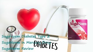 SugaNorm Diabetes Type 2 SugaNorm In Mercury Drug SugaNorm Review [upl. by Dnalyaw]