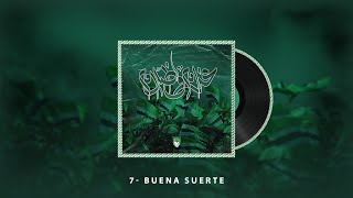 7 BUENA SUERTE  ALBUM غرام و ظلام [upl. by Ibocaj]