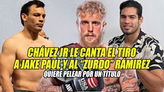 Julio César Chávez Jr LE CANTA EL TIRO a Jake Paul y al quotZurdoquot Ramirez [upl. by Bendite354]