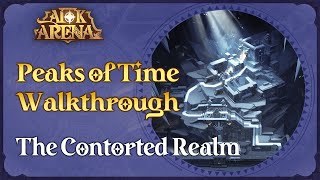 Peaks of Time Walkthrough The Contorted Realm  AFK Arena [upl. by Ahsea]