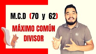 🎬 MÁXIMO COMÚN DIVISOR de 70 y 62 [upl. by Zilef]