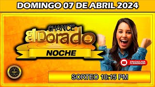 Resultado del DORADO NOCHE del DOMINGO 07 de Abril 2024 chance doradonoche [upl. by Dine]