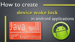 How to use wakelock in android apps [upl. by Anelahs]