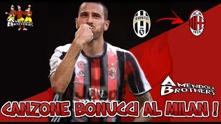 Canzone Bonucci al Milan  Parodia Lady Gaga  The Cure [upl. by Quenna]