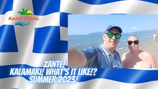 ZANTE Kalamaki Whats It Like Summer 2023 [upl. by Silvia423]