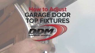 How to Adjust Garage Door Top Fixtures [upl. by Katuscha]