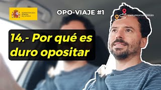 💥 Qué hace que opositar sea duro  Cosas que te conviene saber antes de opositar nº14  OV1 [upl. by Elsie226]