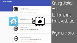 Getting Started with ESPHome and Home Assistant [upl. by Curtis]