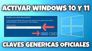 LISTA DE CLAVES GENERICAS OFICIALES PARA ACTIVAR WINDOWS 10 Y 11 GRATIS DE FORMA LEGAL EN 2024 [upl. by Radu]