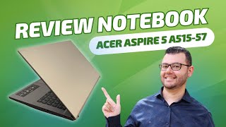 Notebook Acer Aspire 5 A51557 Intel i512450H review  58W1 53Z5 57T3 [upl. by Reyna]