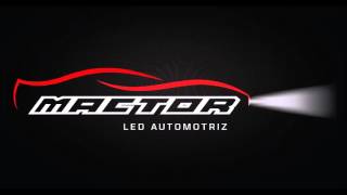 MACTOR LED AUTOMOTRIZ 000 [upl. by Hambley]