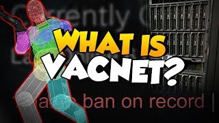 What is VACnet and how does it work for CSGO [upl. by Aikim]