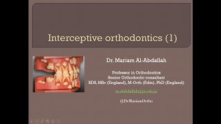 Dr Mariam Interceptive Orthodontics 1 [upl. by Bores739]