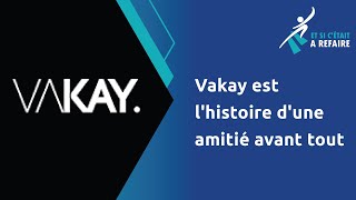 Vakay est lhistoire dune amitié avant tout [upl. by Hayifas306]