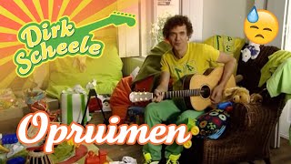 Dirk Scheele  Opruimen  Huis tuin en keukenavonturen [upl. by Norreg]