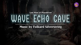 Wave Echo Cave  Lost Mine of Phandelver  1 Hour Orchestral Music  Dungeons amp Dragons [upl. by Wallack]