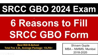 SRCC GBO 2024 Exam 6 Reasons to Fill SRCC GBO form  Best ROI BSchool [upl. by Irem681]