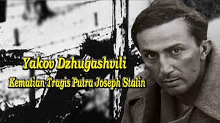 Kematian Tragis Putra Diktator Rusia Joseph Stalin Yg Meninggal Di Kawat Berduri Di Kamp Musuh [upl. by Feinleib]