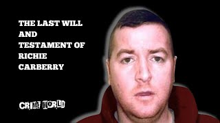 The last will and testament of Richie Carberry [upl. by Asial425]