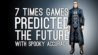 7 Times Games Predicted the Future With Spooky Accuracy [upl. by Ainimreh]