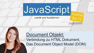 Document Object Model DOM JavaScript Tutorial deutsch Teil 15 [upl. by Edas560]