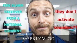 FIRE ALARM SYSTEM TAKEOVER  NATIONAL COMPANY  WEEKLY VLOG [upl. by Bik944]