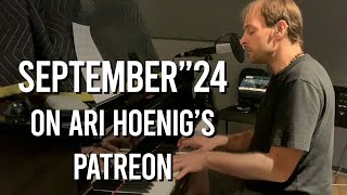 September 2024 on Ari Hoenigs Patreon [upl. by Acina659]