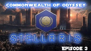 Stellaris Commonwealth of Odyssey  Episode 3  HumanLybrian Relationship and Espionage [upl. by Siravrat]