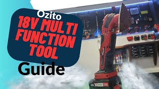 Ozito 18V Multi Function Tool Beginners Guide [upl. by Gellman]