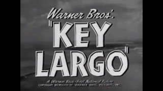 Key Largo 1948  Humphrey Bogart  Lauren Bacall [upl. by Meeks]