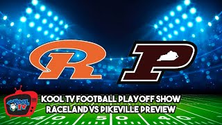 Raceland vs Pikeville 1A State Championship Preview  Kool TV Football Playoff Show [upl. by Lebisor561]