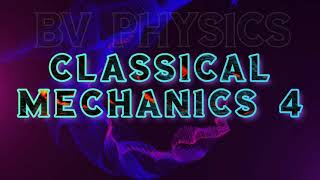 BVPHYSICSCSIRSETPGPOLYTECHNIC TRBCLASSICAL MECHANICS SCALAR PRODUCT AND PROPERTIES [upl. by Ikik436]