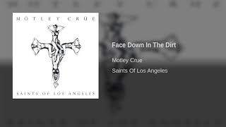 Motley Crue  Face Down In The Dirt [upl. by Lesslie]