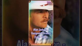 Alan Jackson  Designated Drinker countrymusic shorts reels [upl. by Willin545]