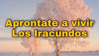 Apróntate A Vivir  Los Iracundos [upl. by Rowland]