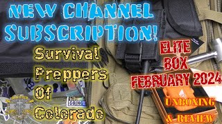 NEW CHANNEL SUBSCRIPTION Survival Preppers of Colorado ELITE Box  February 2024 Unboxing amp Review [upl. by Witt]