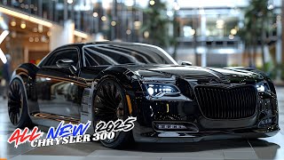 Unveiling The NEW 2025 CHRYSLER 300  Elegant Style Luxurious and Innovative Features [upl. by Yelsnit450]