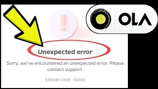 How to Fix Ola App Unexpected Error Sorry Weve Encountered an unexpected Error please contact [upl. by Thgiled216]