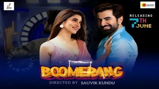 Boomerang Official TeaserBengali  Jeet  Rukmini  Sauvik  Saurav  Kharaj  Rajatava  Ambarish [upl. by Gaile986]