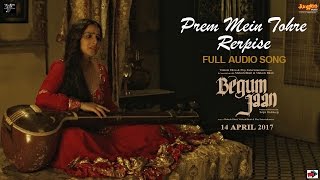 Prem Mein Tohre Reprise  Audio Song  Begum Jaan  Kavita Seth  Anu Malik  Vidya Balan [upl. by Bren982]