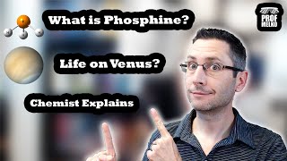 What is Phosphine Chemist Explains Molecule That Could Signal Life on Venus [upl. by Eluk]