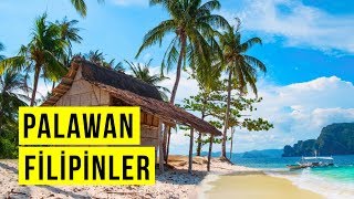 Palawan Adası  Filipinler  Gezi Rehberi ve Gezilecek Yerler [upl. by Larrej433]