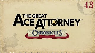 The Great Ace Attorney Chronicles  Episode 43 Chekhovs Gun With a Gun [upl. by Eiramllij]