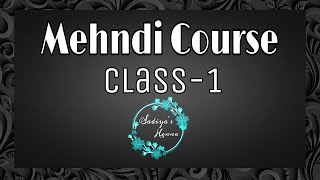 Mehndi class1  Mehndi kaise sikhe  Mehndi tutorial  Mehndi course  Mehndi kaise lagaye [upl. by Ynneg642]