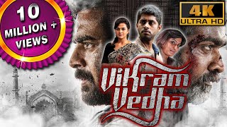 Vikram Vedha 4K ULTRA HD Full Hindi Dubbed Movie  R Madhavan Vijay Sethupathi Shraddha Srinath [upl. by Brenda]